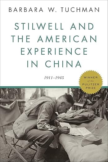 Stilwell and the American Experience in China: 1911-1945 - Random House Trade Paperbacks