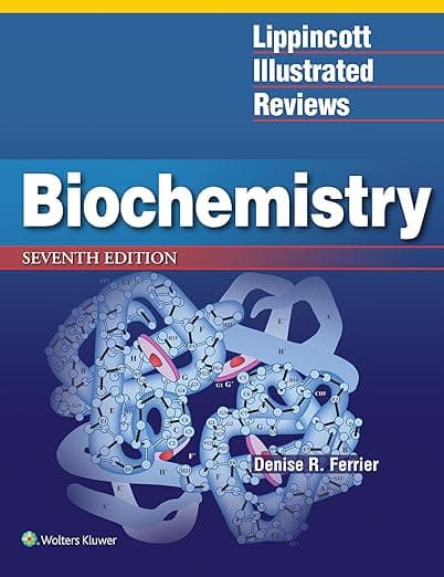 Lippincott Illustrated Reviews: Biochemistry - Lippincott