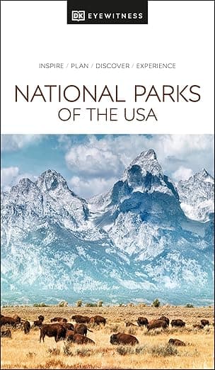 DK National Parks of the USA (Travel Guide) - DK Travel