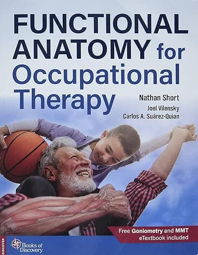 Functional Anatomy for Occupational Therapy - Books of Discovery
