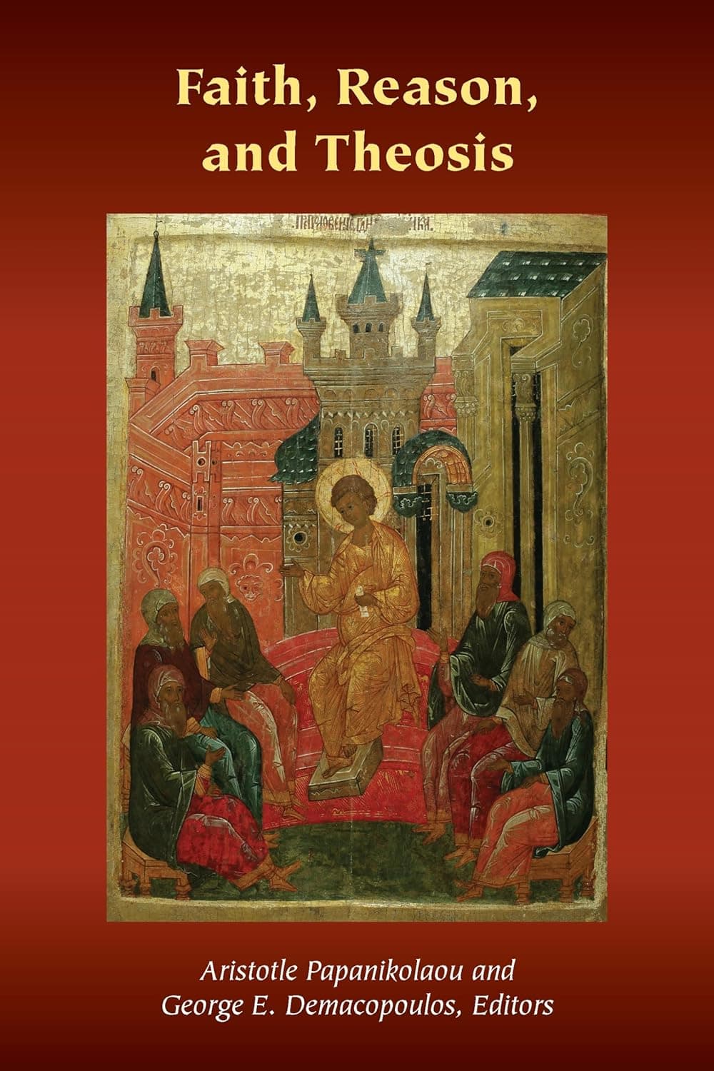 Faith, Reason, and Theosis (Orthodox Christianity and Contemporary Thought) - Stephen J. Davis