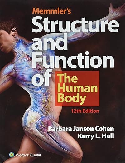 Memmler's Structure & Function of the Human Body + Study Guide: . - Barbara Janson Cohen