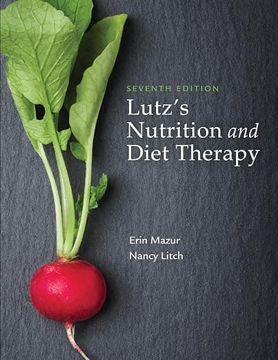 Lutz's Nutrition and Diet Therapy - F.A. Davis