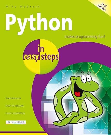 Python in easy steps - In Easy Steps Limited