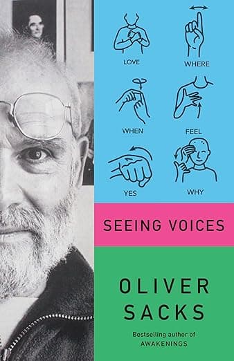 Seeing Voices - Oliver Sacks