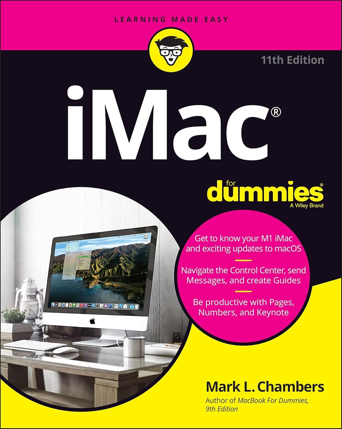 iMac For Dummies (For Dummies (Computer/Tech)) - Mark L. Chambers