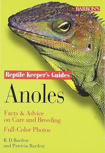 Anoles: Facts & Advice on Care and Breeding (Reptile Keeper's Guide) - B E S Pub Co
