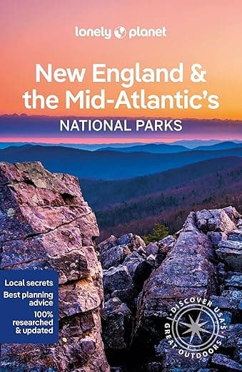 Lonely Planet New England & the Mid-Atlantic's National Parks (National Parks Guide) - Virginia Maxwell