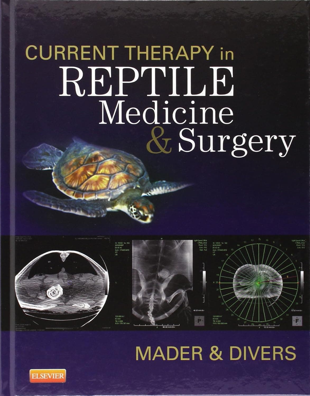 Current Therapy in Reptile Medicine and Surgery - Douglas R. Mader MS  DVM