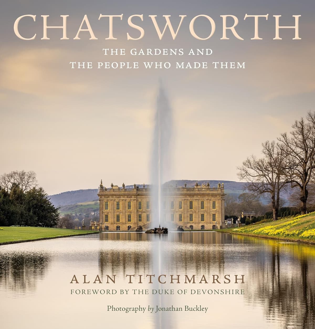 Chatsworth: The gardens and the people who made them