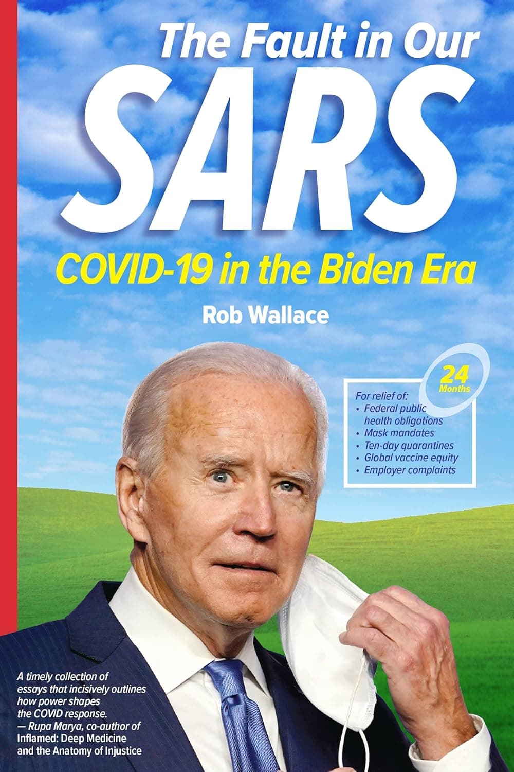 The Fault in Our SARS: COVID-19 in the Biden Era - Monthly Review Press