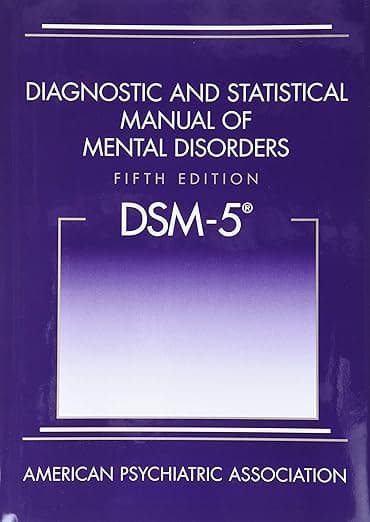 Diagnostic and Statistical Manual of Mental Disorders: Dsm-5 - American Psychiatric Publishing