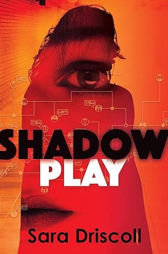 Shadow Play - Sara Driscoll