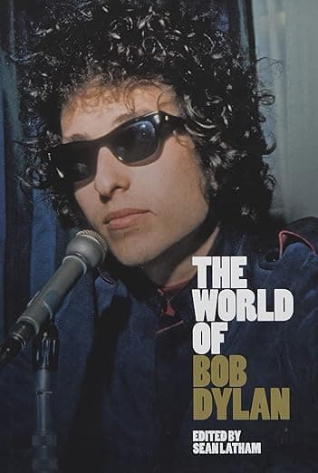 The World of Bob Dylan - Bob Dylan