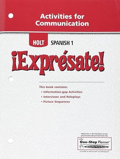 ¡Exprésate!: Activities for Communication Levels 1A/1B/1 - Holt Rinehart and Winston