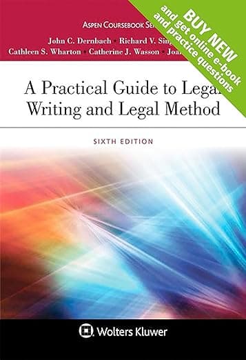 A Practical Guide to Legal Writing and Legal Method (Aspen Coursebook) - Aspen Opco Llc