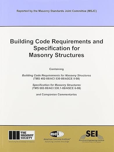 ACI 530-08 Building Code Requirements and Specification for Masonry Structures - Amer Society of Civil Engineers