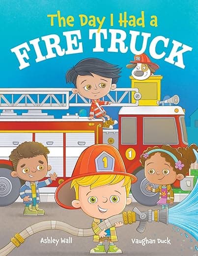 The Day I Had a Fire Truck - Vaughan