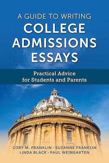 A Guide to Writing College Admissions Essays - Rowman & Littlefield Publishers