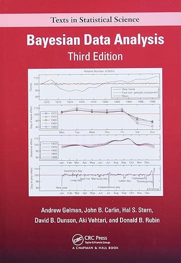Bayesian Data Analysis (Chapman & Hall / CRC Texts in Statistical Science) - David Hall