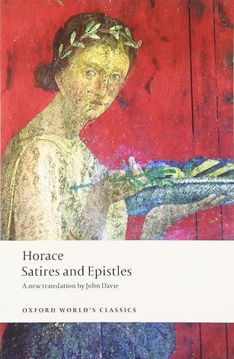Satires and Epistles (Oxford World's Classics) - Horace