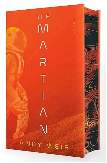 The Martian (Deluxe Edition): A Novel - Andy Weir