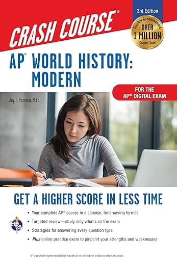 AP® World History: Modern Crash Course, Book + Online: Get a Higher Score in Less Time (Advanced Placement (AP) Crash Course - Research & Education Association