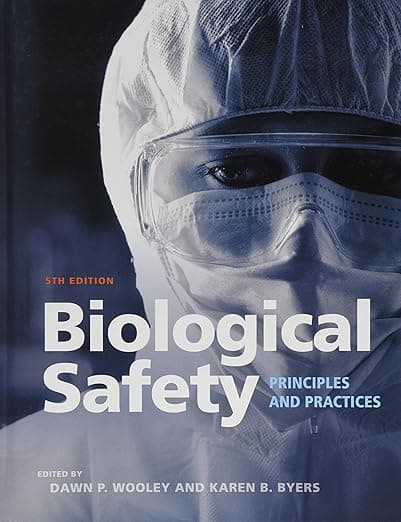 Biological Safety: Principles and Practices (ASM Books) - ASM Press