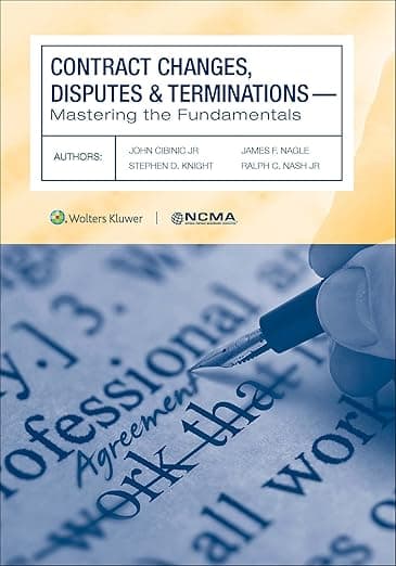 Contract Changes, Disputes and Terminations: Mastering the Fundamentals - Wolters Kluwer Law & Business