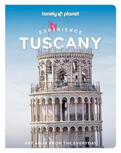 Lonely Planet Experience Tuscany (Travel Guide) - Lonely Planet