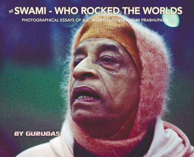 The Swami Who Rocked the Worlds - Roger Siegel A.K a Gurudas
