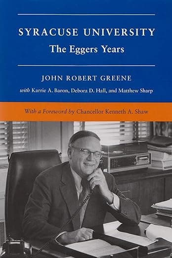 Syracuse University, Vol. 5: The Eggers Years, 1969-1991 (v. 5) - EGGER