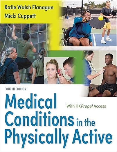 Medical Conditions in the Physically Active - Katie Walsh Flanagan