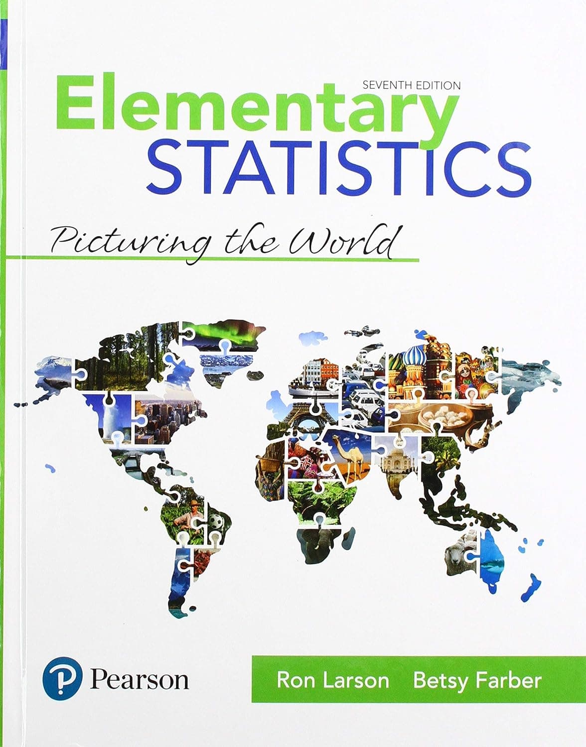 Elementary Statistics: Picturing the World - Ron Larson