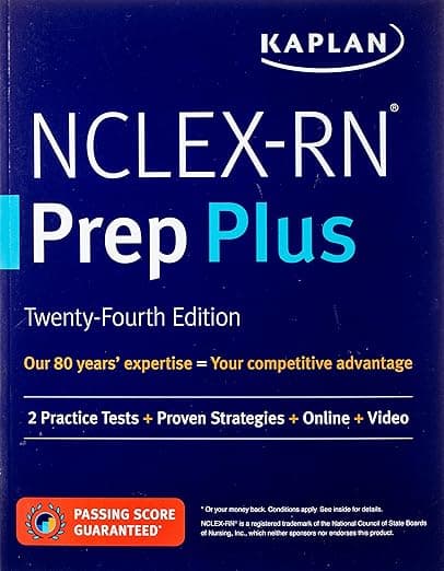 NCLEX-RN Prep Plus: 2 Practice Tests + Proven Strategies + Online + Video (Kaplan Test Prep) - Kaplan Nursing