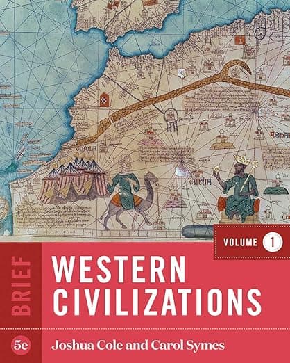 Western Civilizations: Their History & Their Culture (1) - Joshua Cole