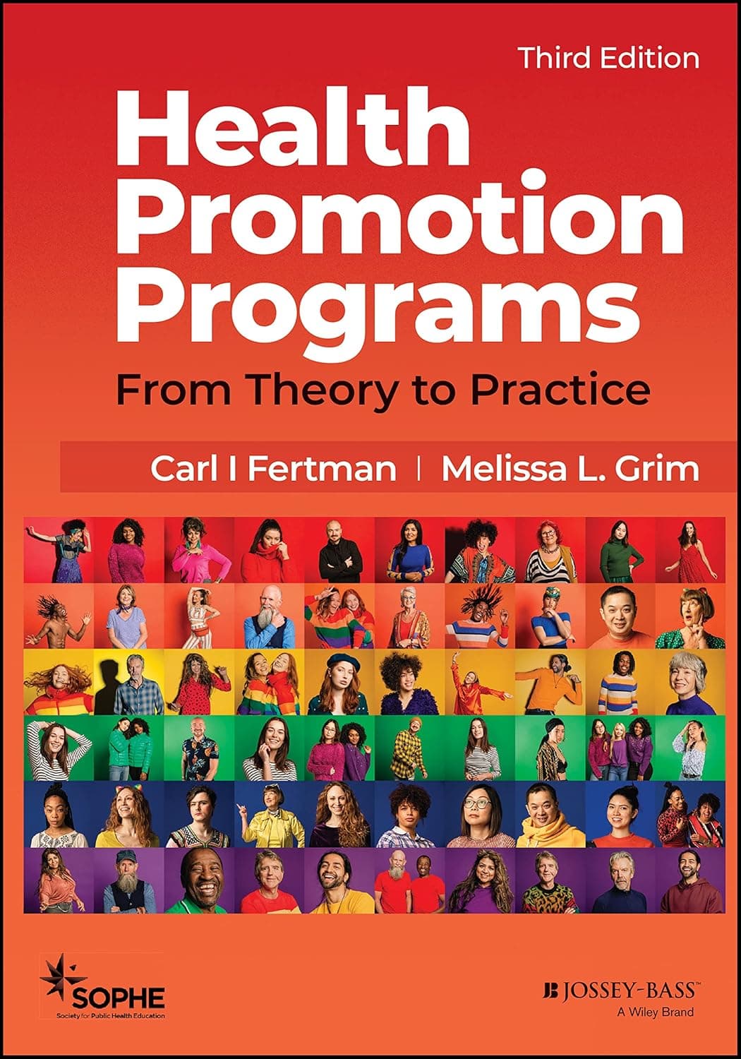 Health Promotion Programs: From Theory to Practice (Jossey-Bass Public Health) - Jossey-Bass