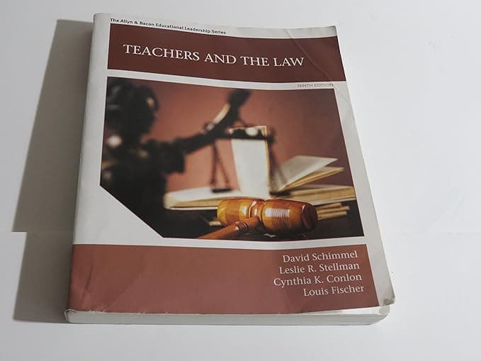 Teachers and the Law (Allyn & Bacon Educational Leadership) - David Pearson