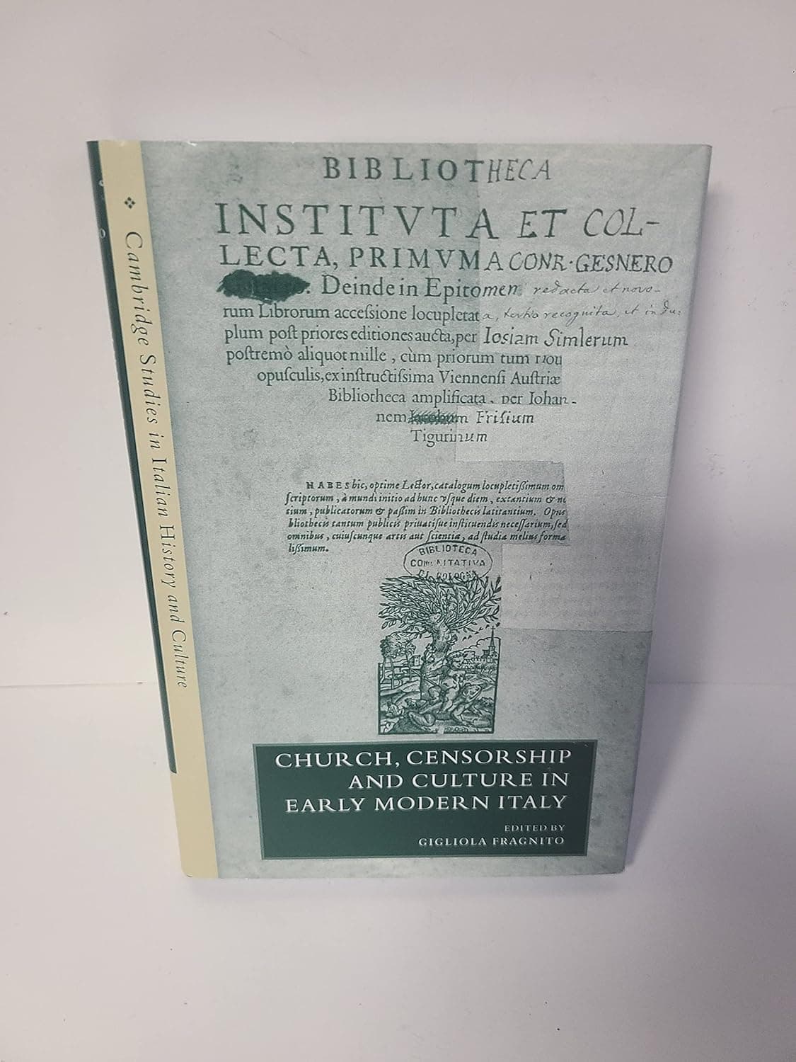 Church, Censorship and Culture in Early Modern Italy (Cambridge Studies in Italian History and Culture)