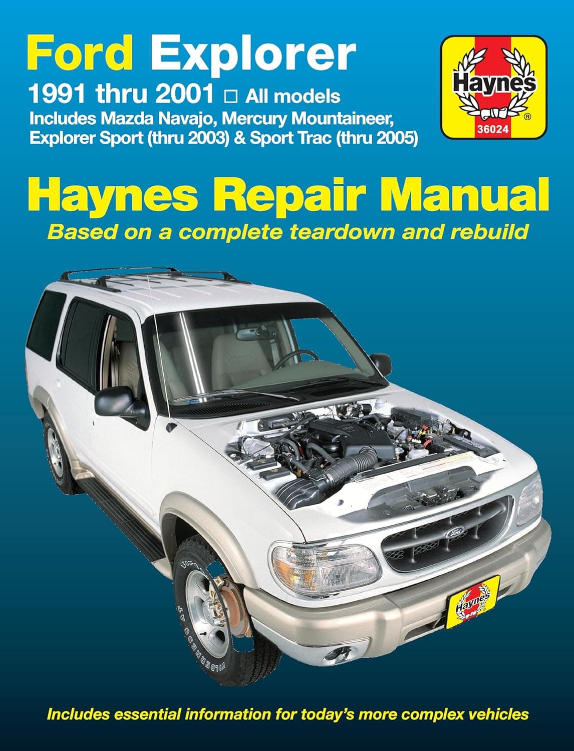 Ford Explorer & Mazda Navajo 1991 thru 2001, Mercury Mountaineer 1997 thru 2001, Explorer Sport 200-2003 & Explorer Sport Trac 2001-2005 Haynes Repair Manual - John Haynes