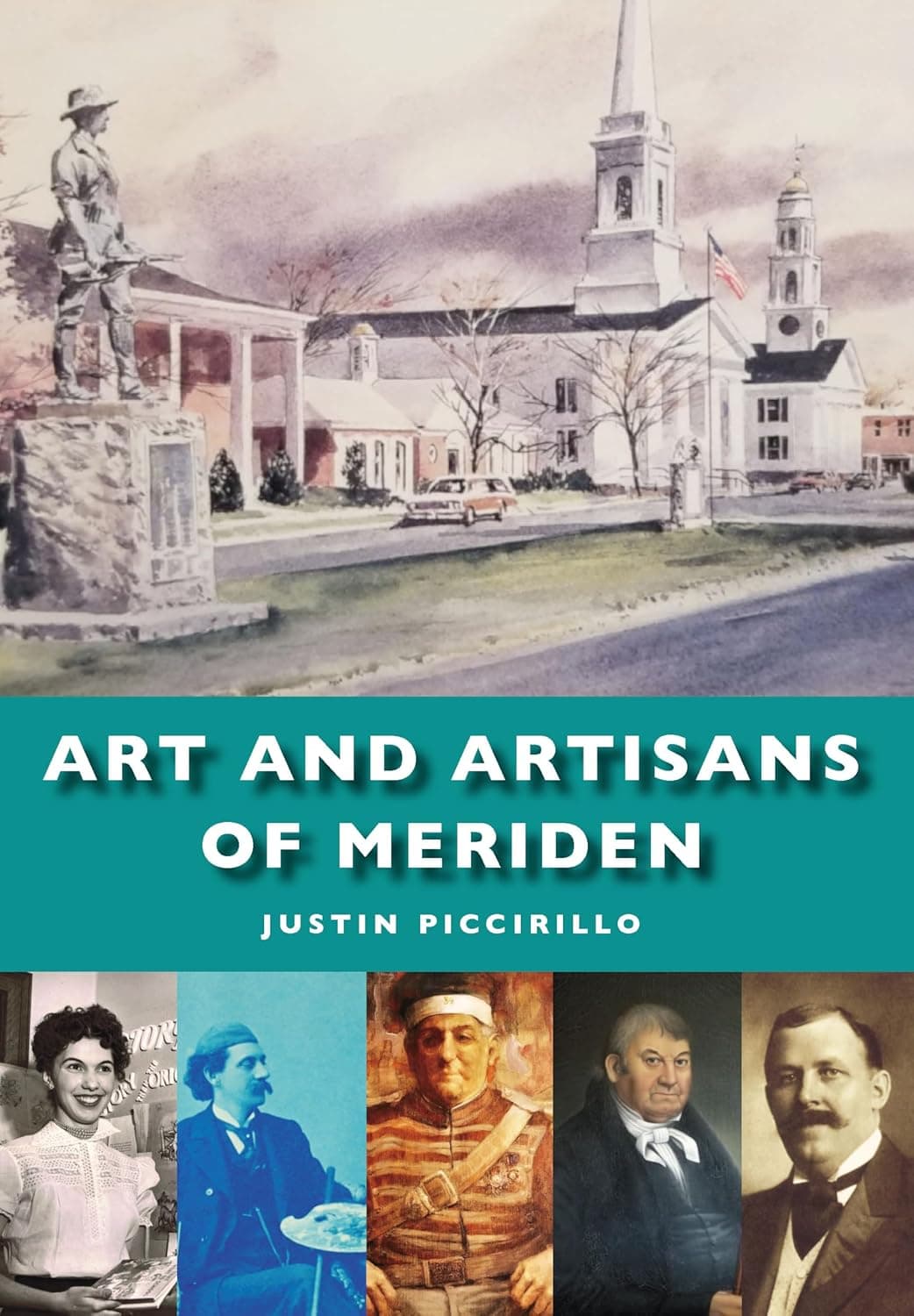 Art and Artisans of Meriden (No Series (Generic)) - Arcadia Publishing