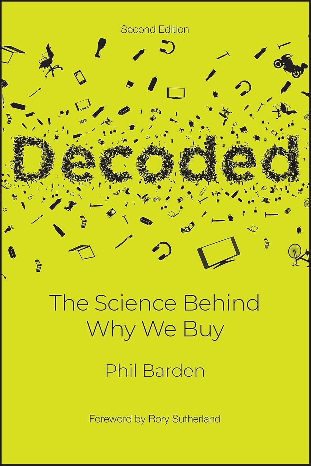 Decoded: The Science Behind Why We Buy - Rory Sutherland
