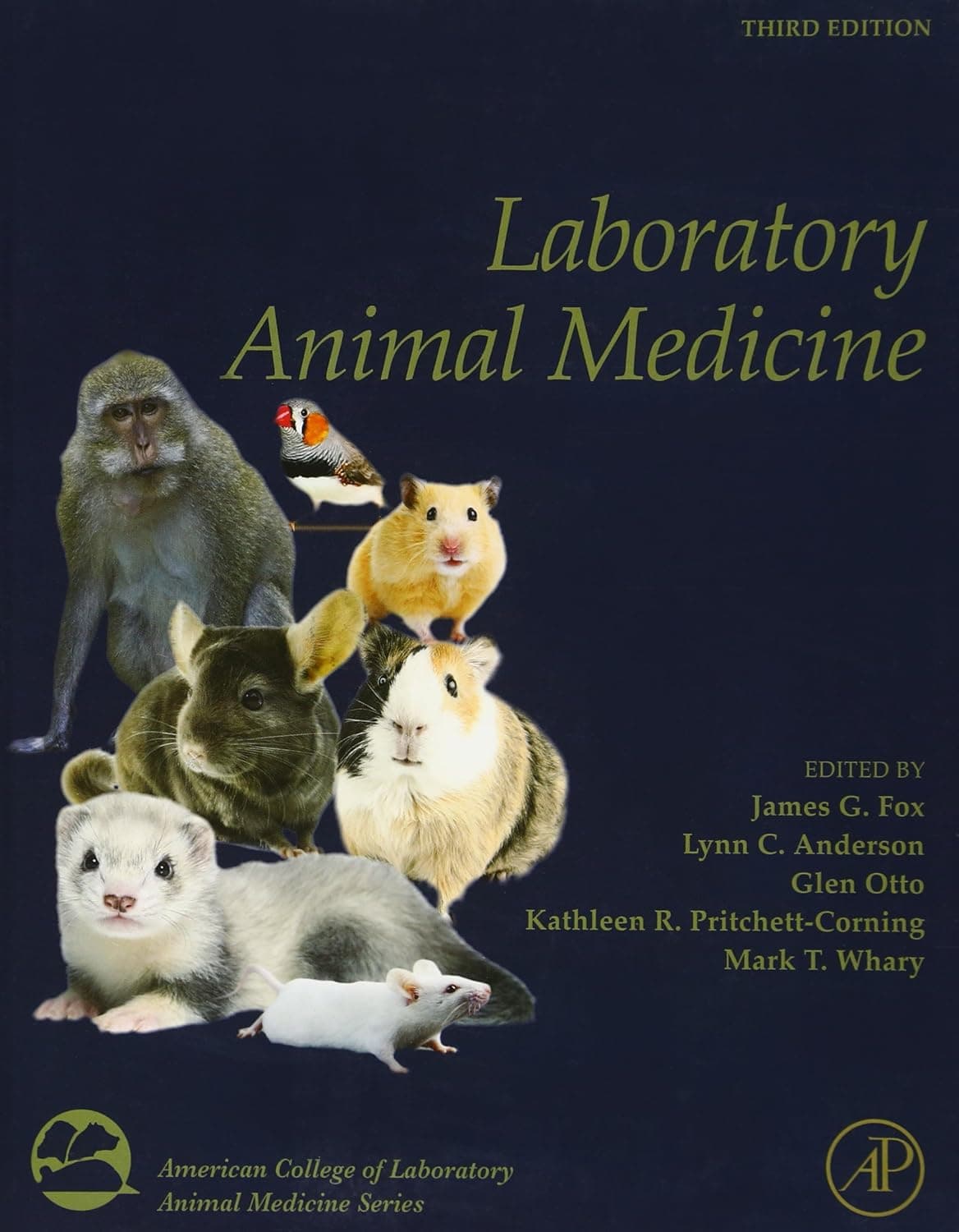 Laboratory Animal Medicine (American College of Laboratory Animal Medicine) - James G. Fox