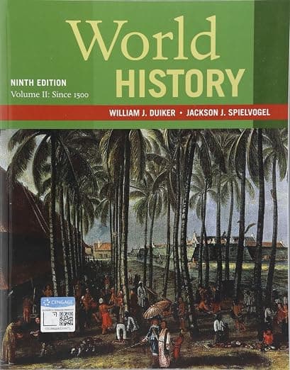 World History, Volume II: Since 1500 - Jackson Spielvogel