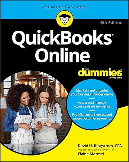 QuickBooks Online For Dummies, 6th Edition (For Dummies (Computer/Tech)) - David H. Ringstrom