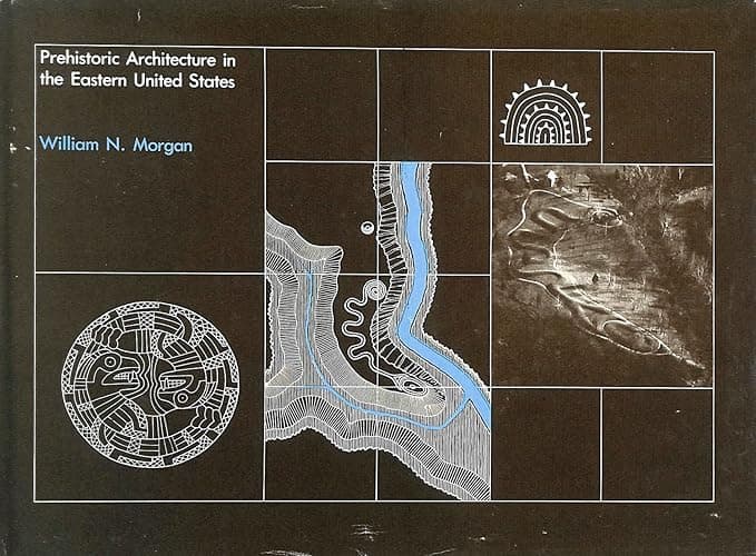 Prehistoric Architecture in the Eastern United States - Mit Pr