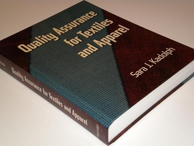 Quality Assurance for Textiles and Apparel - Fairchild Books