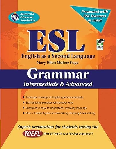 ESL Intermediate/Advanced Grammar (English as a Second Language Series) - Research & Education Association