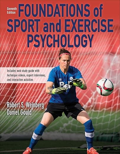 Foundations of Sport and Exercise Psychology 7th Edition With Web Study Guide-Paper - Robert S. Weinberg