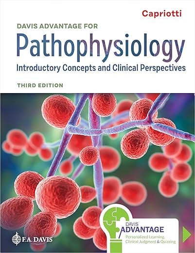 Davis Advantage for Pathophysiology: Introductory Concepts and Clinical Perspectives - F.A. Davis
